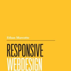 Responsive webdesign - Ethan Marcotte - Paperback (9789043030205)