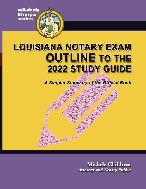 Louisiana Notary Exam Outline to the 2022 Study Guide